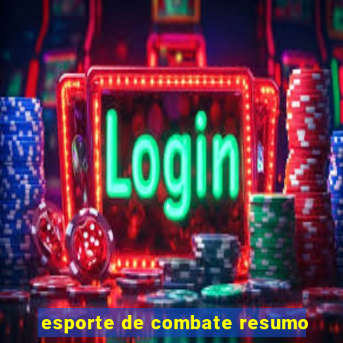 esporte de combate resumo